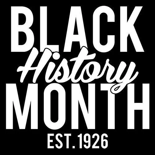 Black History Month Est. 1926