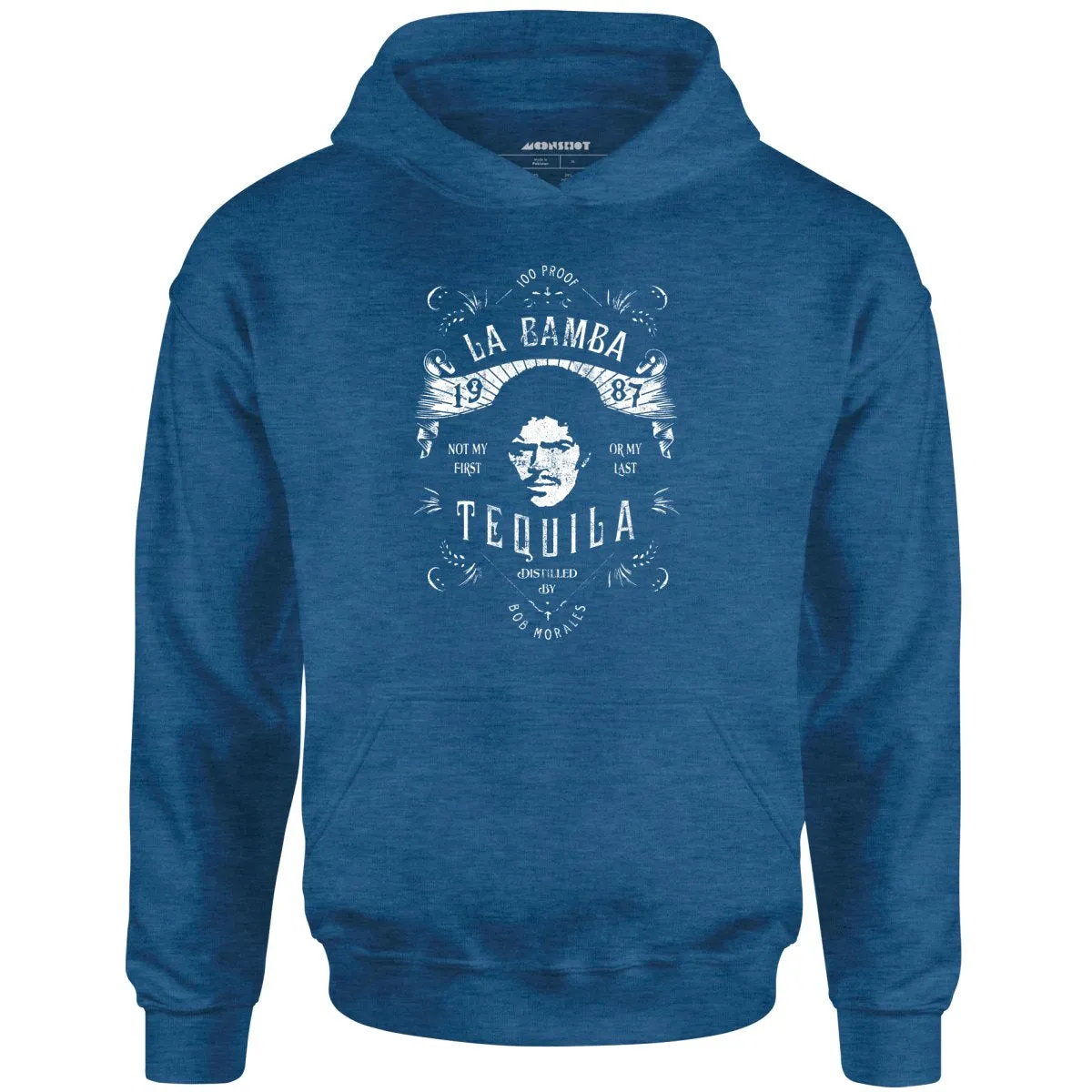 Bob Morales Tequila - Unisex Hoodie