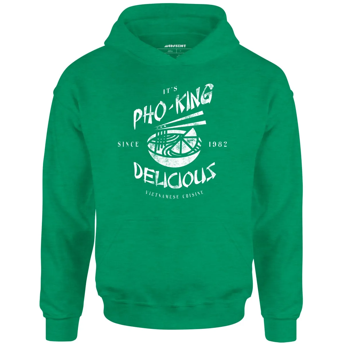 It's Pho-King Delicious - Unisex Hoodie