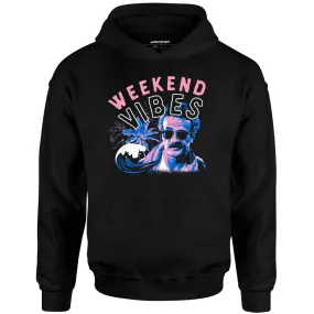 Weekend Vibes - Unisex Hoodie