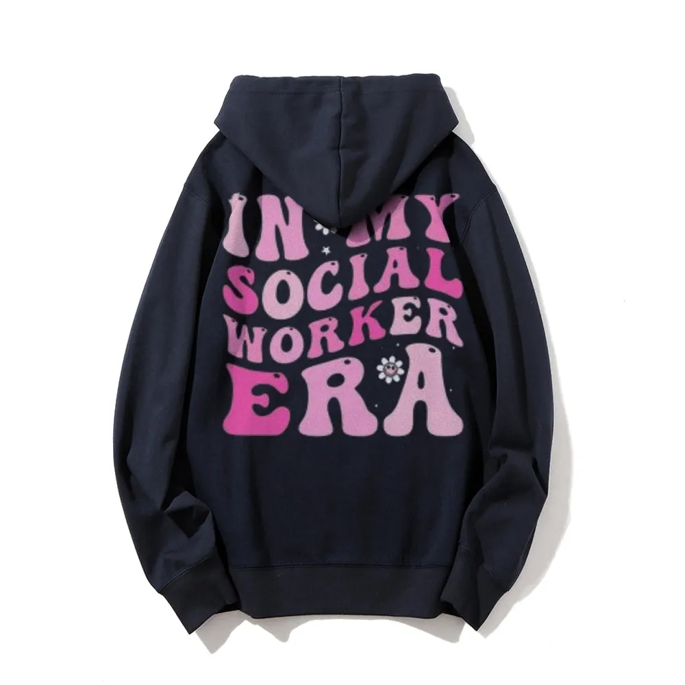 Women IN MY SOCIAL WORKER ERA Letter Graphic Hoodies