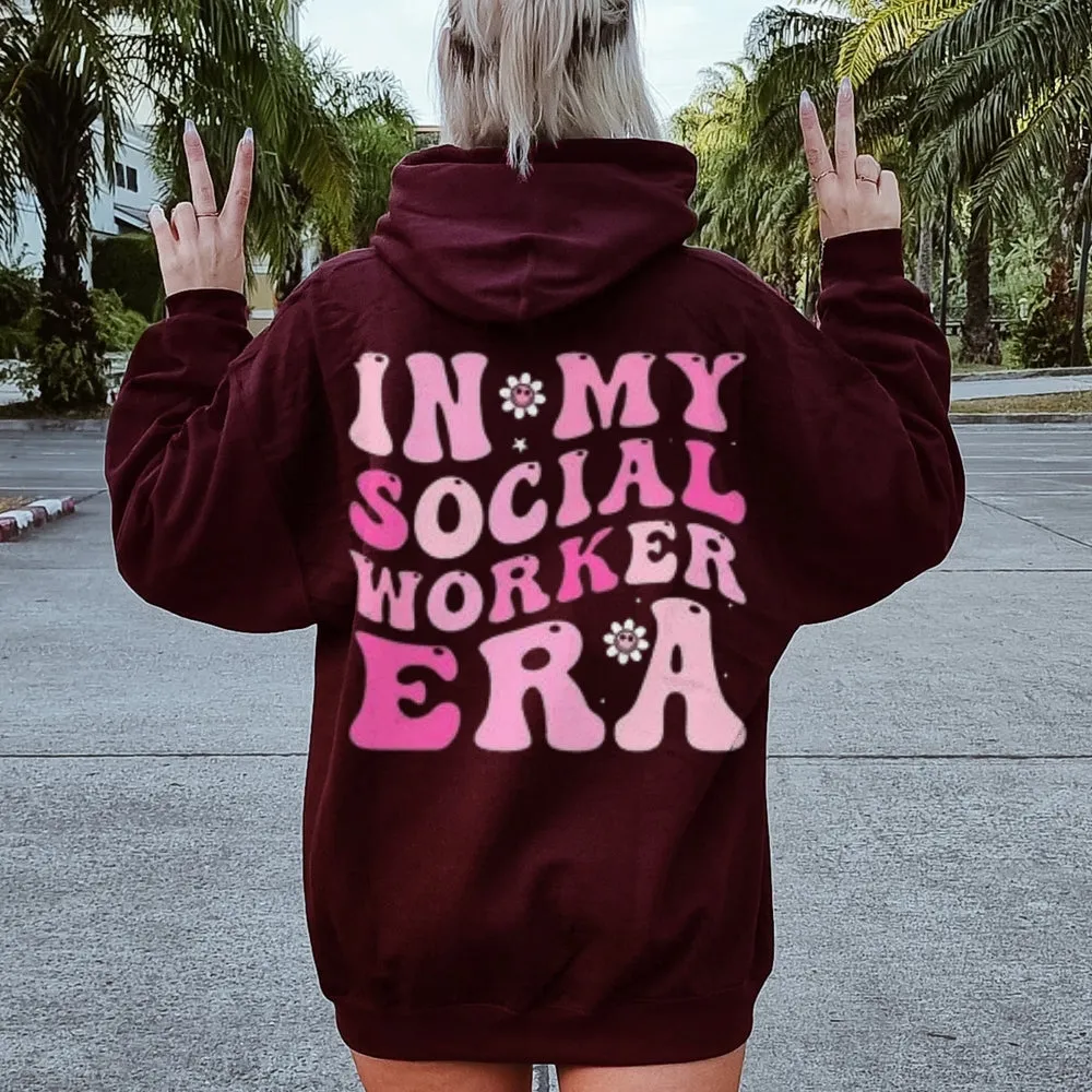 Women IN MY SOCIAL WORKER ERA Letter Graphic Hoodies