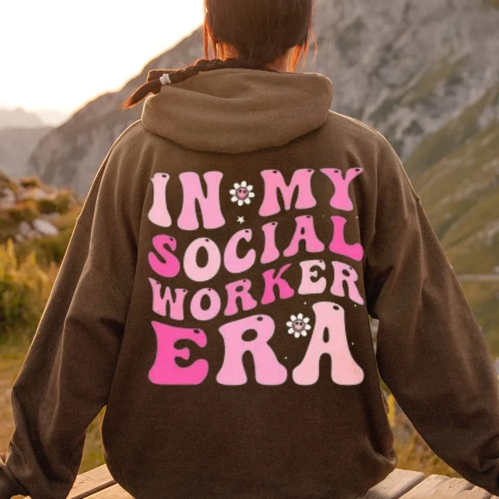 Women IN MY SOCIAL WORKER ERA Letter Graphic Hoodies